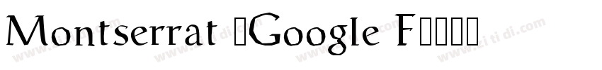 Montserrat (Google F字体转换